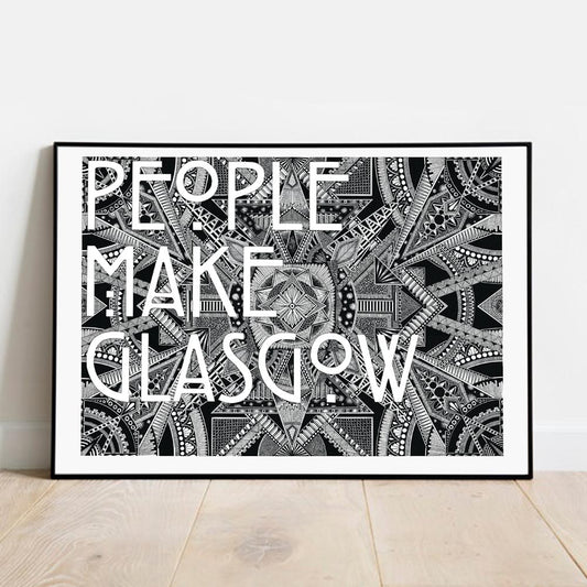 People Make Glasgow Print