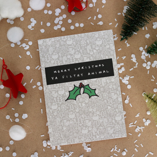 Filthy Animal Christmas Card