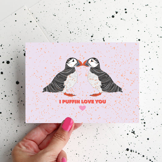 Puffins "I Puffin Love You" Valentines Day Card